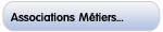 Les associations Métiers