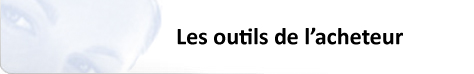 Les outils de l'acheteur