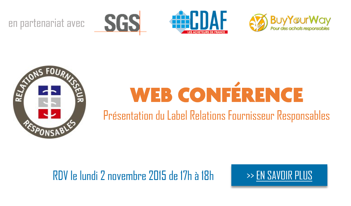 Webconférence 02/11/2015  – Le Label Relations Fournisseur Responsables