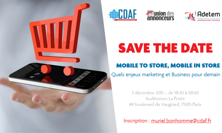 Invitation : Mobile to Store, Mobile in store – Quels enjeux marketing et business pour demain ?